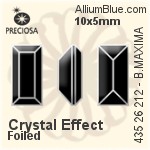 Preciosa プレシオサ MC マシーンカットBaguette MAXIMA マキシマ ファンシーストーン (435 26 212) 10x5mm - クリスタル エフェクト 裏面Dura™フォイル