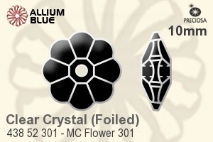 Preciosa プレシオサ MC マシーンカットFlower 301 ソーオンストーン (438 52 301) 10mm - クリスタル 裏面シルバーフォイル