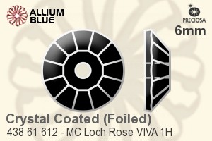 Preciosa プレシオサ MC マシーンカットLoch Rose VIVA 1H ソーオンストーン (438 61 612) 6mm - クリスタル エフェクト 裏面シルバーフォイル