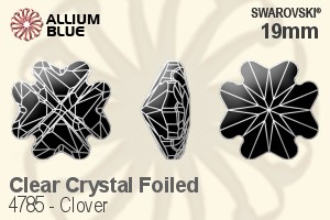 スワロフスキー Clover ファンシーストーン (4785) 19mm - クリスタル 裏面プラチナフォイル