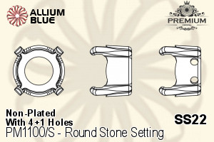 PREMIUM Round Stone Setting (PM1100/S), With Sew-on Holes, SS22 (4.9 - 5.1mm), Unplated Brass