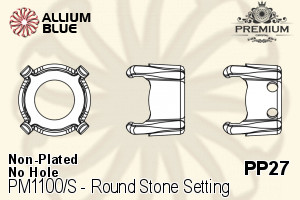 PREMIUM Round Stone Setting (PM1100/S), No Hole, PP27 (3.4 - 3.5mm), Unplated Brass