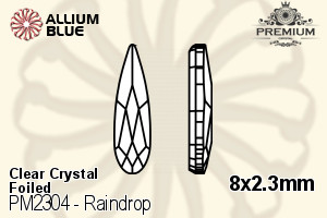 プレミアム Raindrop Flat Back (PM2304) 8x2.3mm - クリスタル 裏面フォイル