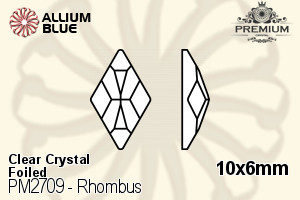 プレミアム Rhombus Flat Back (PM2709) 10x6mm - クリスタル 裏面フォイル