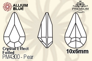 プレミアム Pear ファンシーストーン (PM4300) 10x6mm - クリスタル エフェクト 裏面フォイル