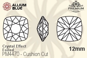 プレミアム Cushion カット ファンシーストーン (PM4470) 12mm - クリスタル エフェクト 裏面フォイル