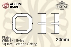 PREMIUM Square Octagon 石座, (PM4675/S), 縫い穴付き, 23mm, メッキあり 真鍮