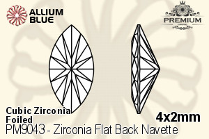 プレミアム Zirconia Flat Back Navette (PM9043) 4x2mm - キュービックジルコニア 裏面フォイル