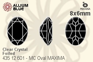 Preciosa プレシオサ MC マシーンカットOval MAXIMA マキシマ ファンシーストーン (435 12 601) 8x6mm - クリスタル 裏面Dura™フォイル