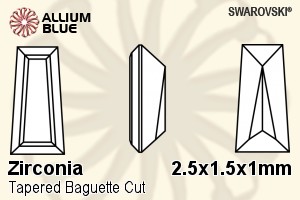 スワロフスキー Zirconia Tapered Baguette Step カット (SGZTBC) 2.5x1.5x1mm - Zirconia