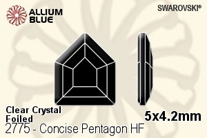 スワロフスキー Concise Pentagon ラインストーン ホットフィックス (2775) 5x4.2mm - クリスタル 裏面アルミニウムフォイル