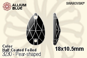 スワロフスキー Pear-shaped ソーオンストーン (3230) 18x10.5mm - カラー（ハーフ　コーティング） 裏面プラチナフォイル