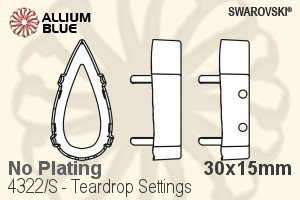 スワロフスキー Teardropファンシーストーン石座 (4322/S) 30x15mm - メッキなし