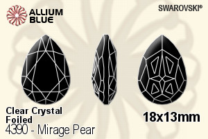 スワロフスキー Mirage Pear ファンシーストーン (4390) 18x13mm - クリスタル 裏面プラチナフォイル