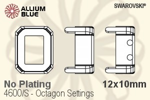 スワロフスキー Octagonファンシーストーン石座 (4600/S) 12x10mm - メッキなし